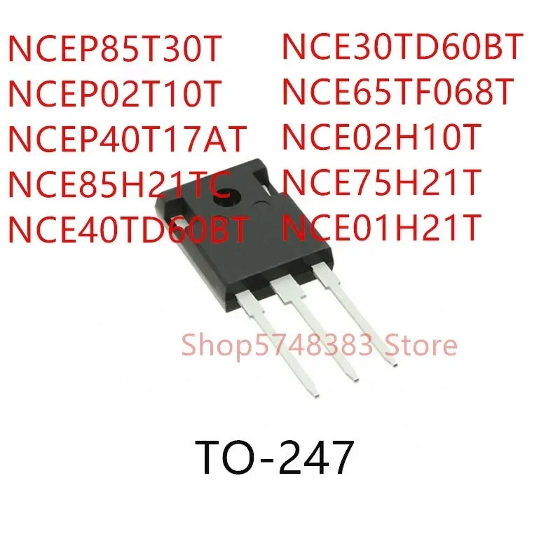 5PCS NCEP85T30T NCEP02T10T NCEP40T17AT NCEP85H21TC NCE40TD60BT NCE30TD60BT NCE65TF068T NCE02H10T ทรา