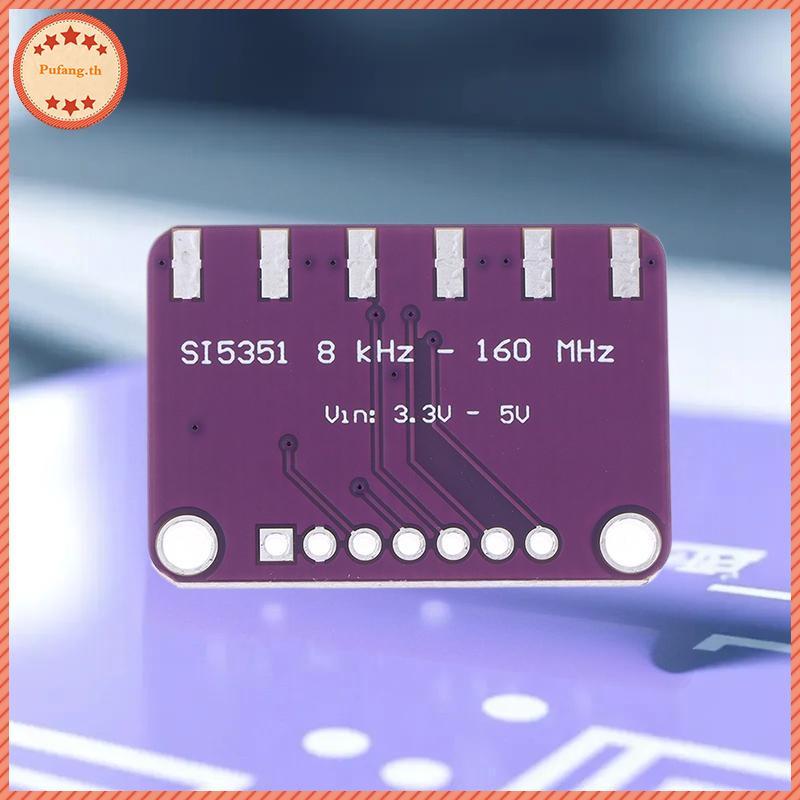 PUFANG Si5351 Clo เครื่องกําเนิดไฟฟ้า Breakout Board โมดูล DC 3V-5V Si5351A สัญญาณเครื่องกําเนิดไฟฟ้