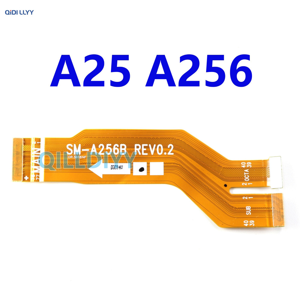 สําหรับ Samsung Galaxy A25 5G A256 A256B บอร์ดหลักเมนบอร์ดตัวเชื่อมต่อ Flex Cable อะไหล่