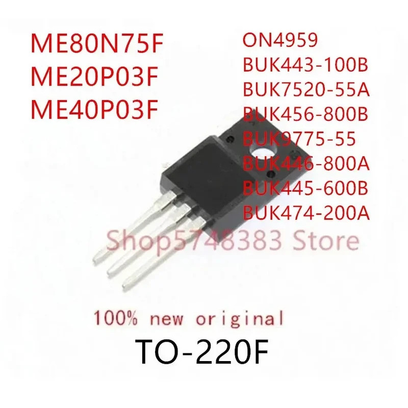 5PCS ME80N75F ME20P03F ME40P03F ON4959 BUK443-100B BUK7720-55A BUK456-800B BUK97775-55 BUK446-800A B