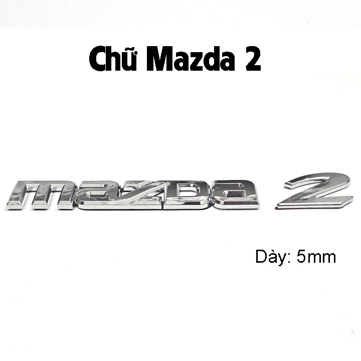 (Mazda 2) LOGO, MAZDA 2 TAIL STICKER, MAZDA 2 LOGO STICKER, MAZDA 2 LETTERS – HIGH QUALITY BRIGHT CR