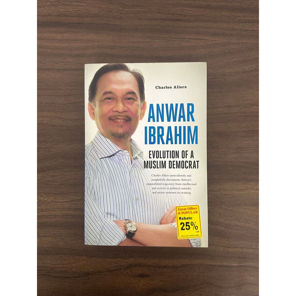 [หนังสือมือสอง] Anwar Ibrahim: Evolution of A Muslim Democreat - Charles Allers [สภาพ: C]