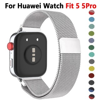 Milanese Loop Strap สําหรับ Huawei Watch Fit 5 5Pro สายโลหะสําหรับ Huawei Watch Fit 3 4 4Pro