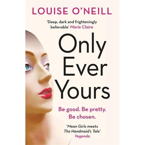 [BnB] USED Only Ever Yours โดย Louise ONeill (มือสอง: ดีมาก จิ้งจอกอ่อนบนขอบ)