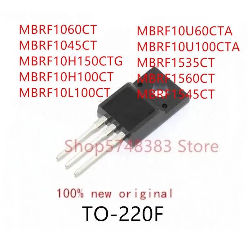 5PCS MBRF1060CT MBRF1045CT MBRF10H150CTG MBRF10H100CT MBRF10L100CT MBRF10U60CTA MBRF10U100CTA MBRF15