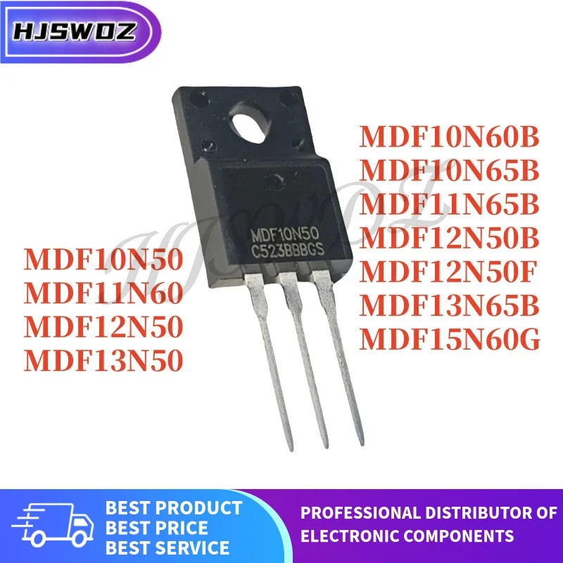 10PCS MDF11N60 MDF10N60B MDF10N50 MDF13N50 MDF10N65B MDF12N50 MDF15N60G MDF13N65B MDF11N65B MDF12N50