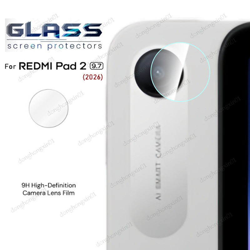 สําหรับ REDMI Pad 2 9.7 นิ้ว 4G 2026 เลนส์กล้องด้านหลังป้องกันฟิล์ม HD แก้วใสสําหรับ REDMI Pad 2 SE 9.7 2026