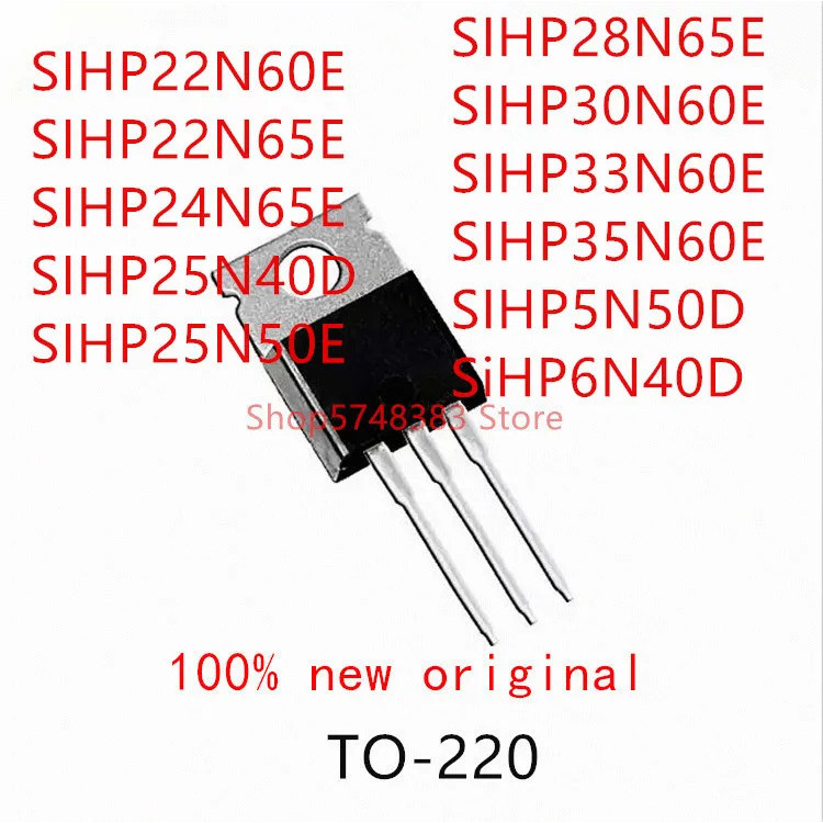 5PCS SIHP22N60E SIHP22N65E SIHP24N65E SIHP25N40D SIHP25N50E SIHP28N65E SIHP30N60E SIHP33N60E SIHP33N