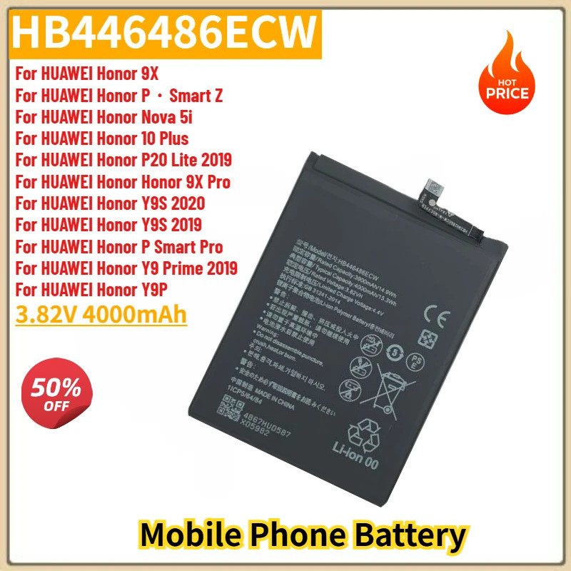 HB446486ECW แบตเตอรี่โทรศัพท์คุณภาพสูง 3.82V 4000mAh สําหรับ Huawei Honor 9X Pro /P สมาร์ท Pro/Y9 Pr