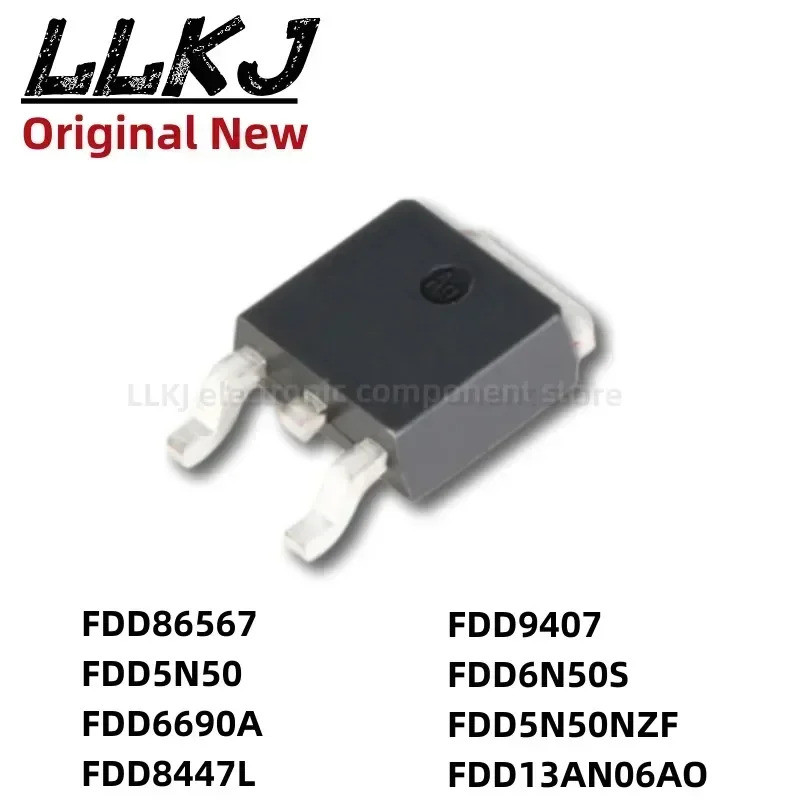1-5PCS FDD86567 FDD5N50 FDD6690A FDD8447L FDD9407 FDD6N50S FDD5N50NZF FDD13AN06AO TO252 MOS Fet Fiel