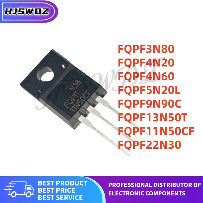 10PCS FQPF4N20 FQPF9N90C FQPF22N30 FQPF5N20L FQPF13N50T FQPF4N60 FQPF3N80PF11N50CF TO-220F mosชิป