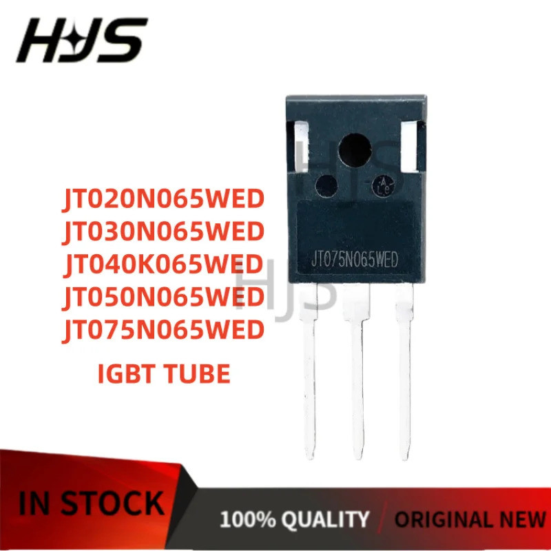 5 TO-247 JT020N065WED JT030N065WED JT050N065WED JT075N065WED JT040K065WED สินค้าใหม่ชิป IC MOS UHVG
