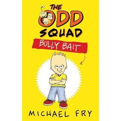 [BnB] USED The Odd Squad: Bully Bait โดย Michael Fry (มือสอง: ดี)