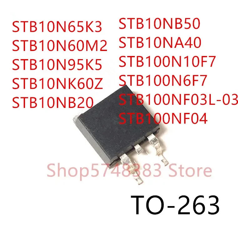 5PCS STB10N65K3 STB10N60M2 STB10N95K5 STB10NK60Z STB10NB20 STB10NB50 STB10NA40 STB100N6F7T03 STB100N