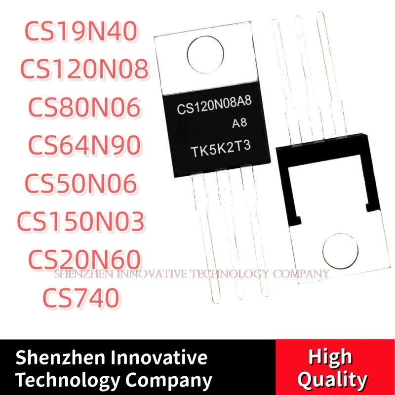 5PCS CS19N40 CS120N08 CS80N06 CS64N90 CS50N06 CS150N03 CS20N60 CS740 TO-220 Field Effect ทรานซิสเตอร