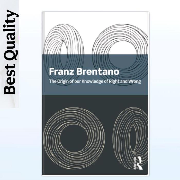 กําเนิดความรู้ของเราของขวาและผิด - Francz Brentano, Oskar Kraus (ตอนที่)