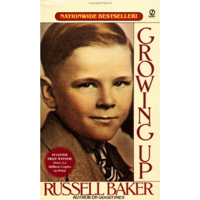 Growing up Russell Baker Autobiography Pulitzer Award Winner Growing up หนังสือ Russell Baker ดั้งเด