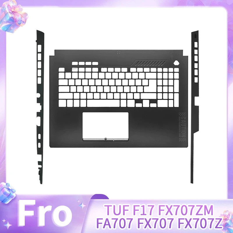 ใหม่สําหรับ TUF F17 FX707ZM FA707 FX707Z Palmrest Upper Case คีย์บอร์ด Bezel C สีดํา