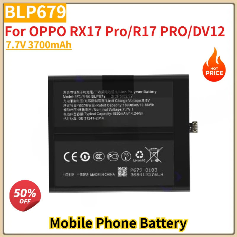 BLP679 แบตเตอรี่โทรศัพท์คุณภาพสูง 7.7V 3700mAh สําหรับ OPPO RX17 Pro/R17 PRO/DV12 ยี่ห้อใหม่เปลี่ยนแ