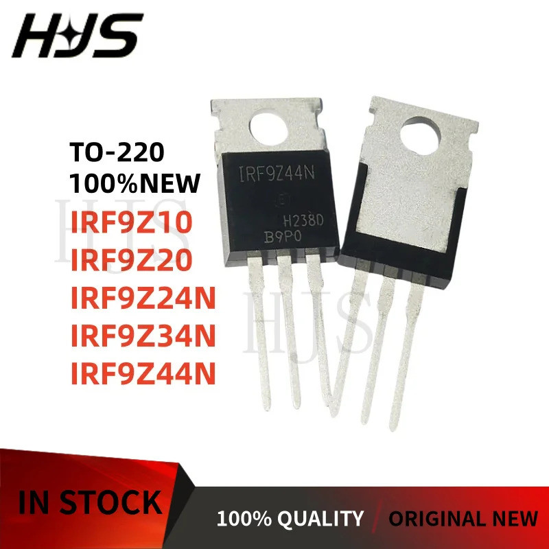 10 ชิ้น IRF9Z10 IRF9Z20 IRF9Z24N IRF9Z34N IRF9Z44N IRF*9Z10 9Z20 9Z24N 9Z34N 9Z44N 9Z44N ชิปสต็อก
