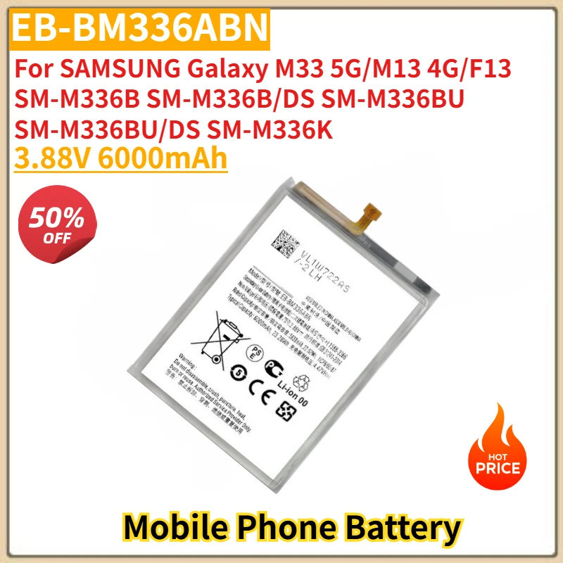 EB-BM336ABN แบตเตอรี่ความจุสูง 3.88V 6000mAh สําหรับ SAMSUNG Galaxy M33 5G/M13 4G/F13 SM-M336B SM-M3