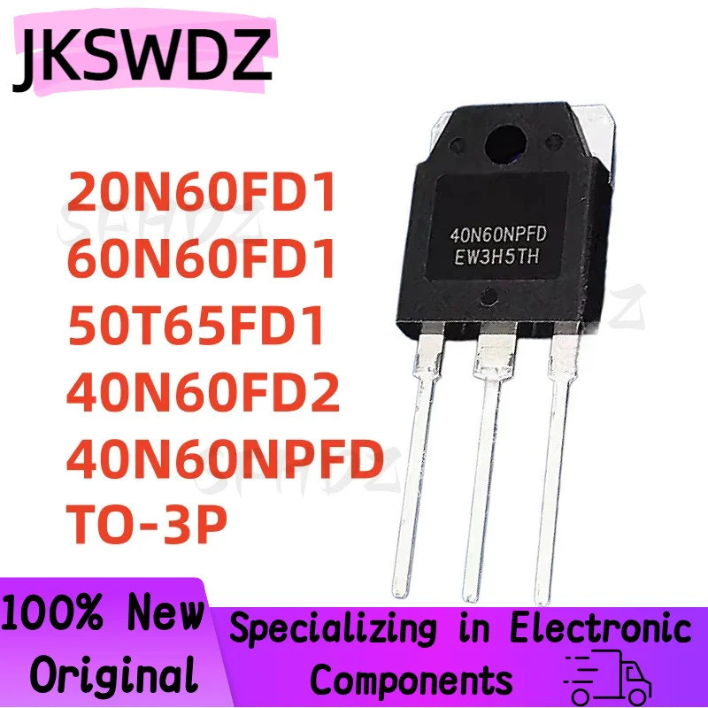 1-5PCS 20N60FD1 60N60FD1 50T65FD1 40N60NPFD 40N60FD2 SGT60N60FD1 TO-3P mos ในสต็อก