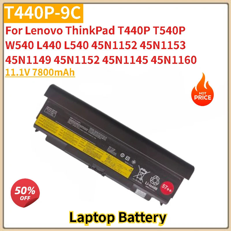 ใหม่คุณภาพสูง T440P-9C แบตเตอรี่แล็ปท็อป 11.1V 7800mAh สําหรับ Lenovo ThinkPad W540 L440 L540 T440P 