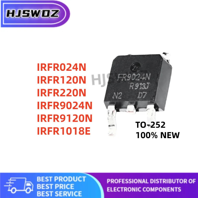 10 ชิ้น/ล็อต IRFR9024N IRFR9120N IRFR1018E IRFR024N IRFR220N IRFR120N FR9024N FR9120N FR1018E FR024N