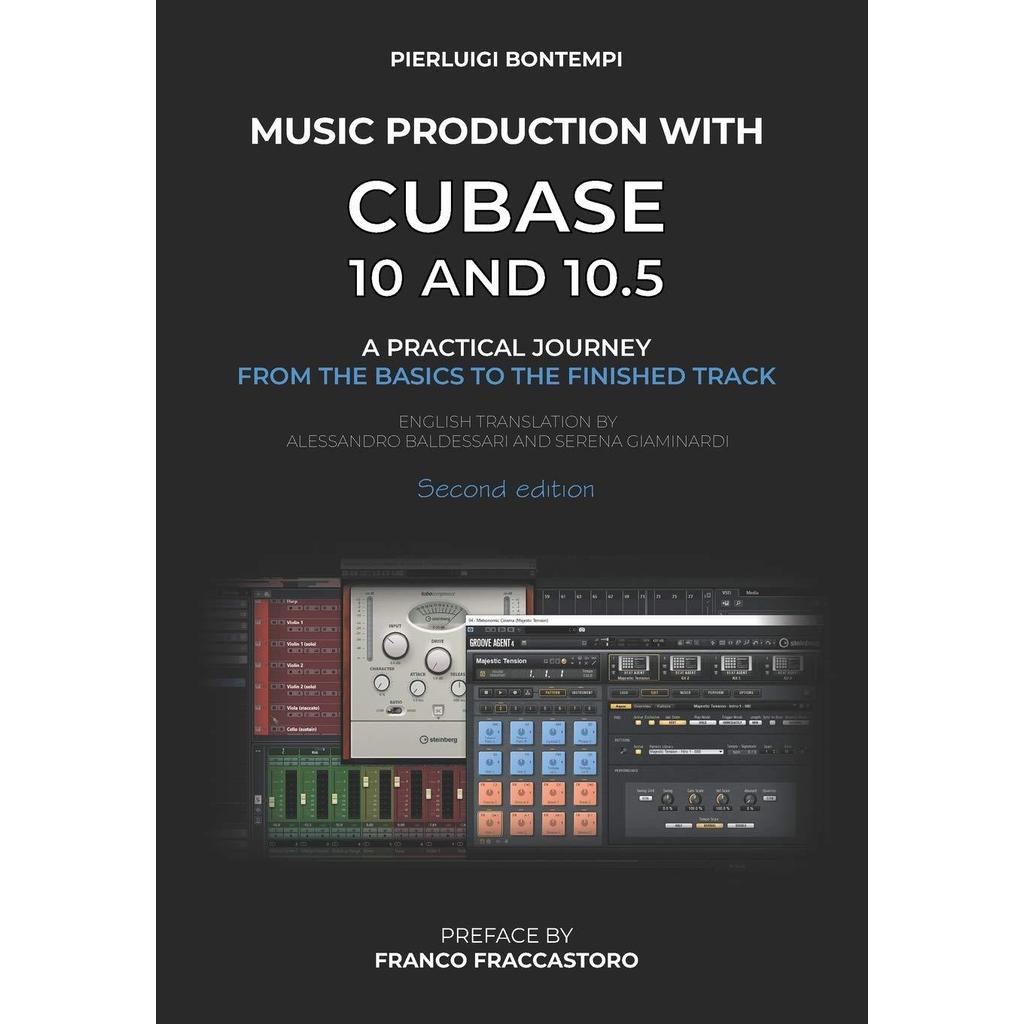 [BnB] การผลิตเพลงที่ใช้แล้วพร้อม Cubase 10 และ 10.5: การเดินทางที่ใช้งานได้จริงจากพื้นฐานถึงแทร็กสํา
