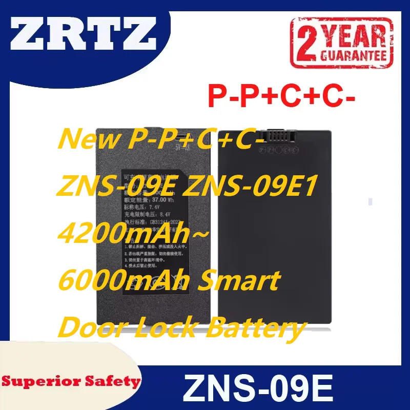 ใหม่ PP+C+C- ZNS-09E ZNS-09E1 4200mAh ~ 6000mAh แบตเตอรี่ล็อคประตูอัจฉริยะ