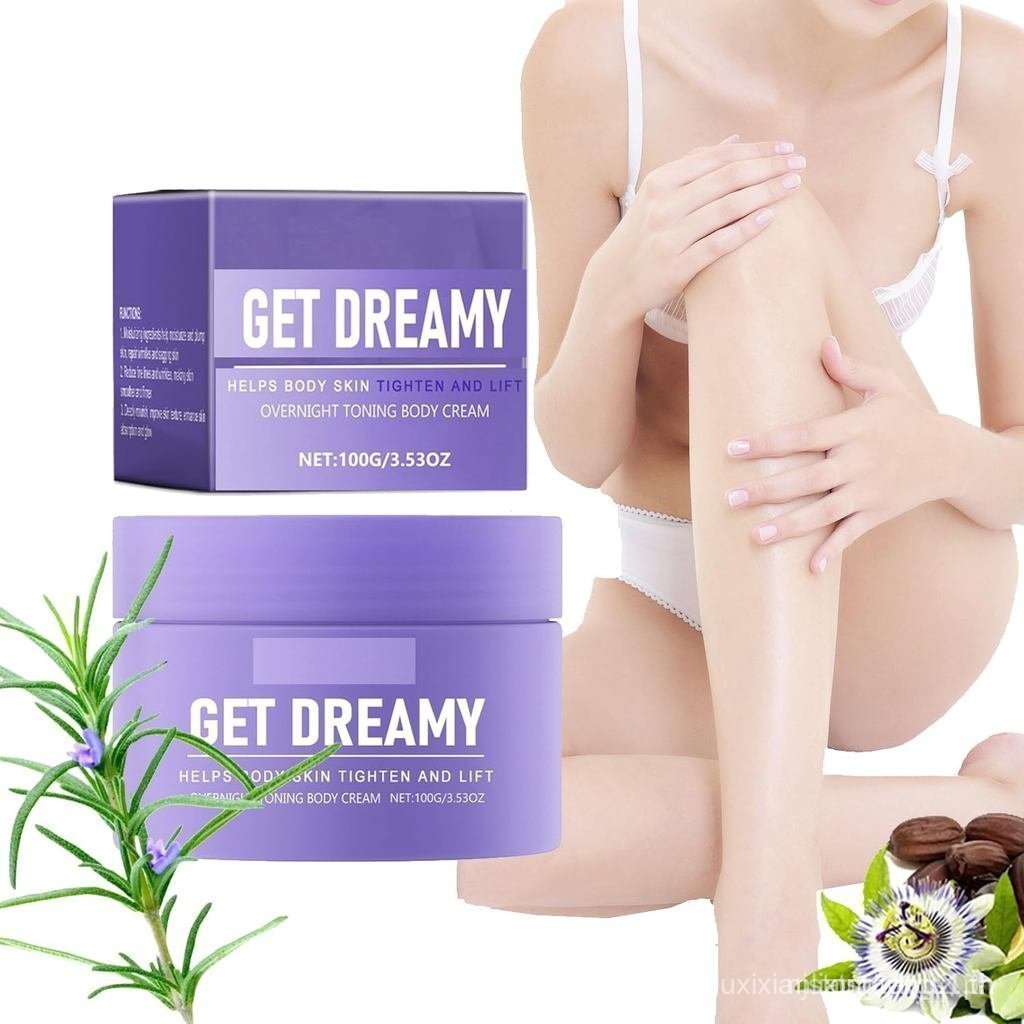 Get Dreamy Overnight Toning Whip, Face, Belly, Body Firming Night Cream, ครีมกระชับผิวสําหรับผู้หญิง