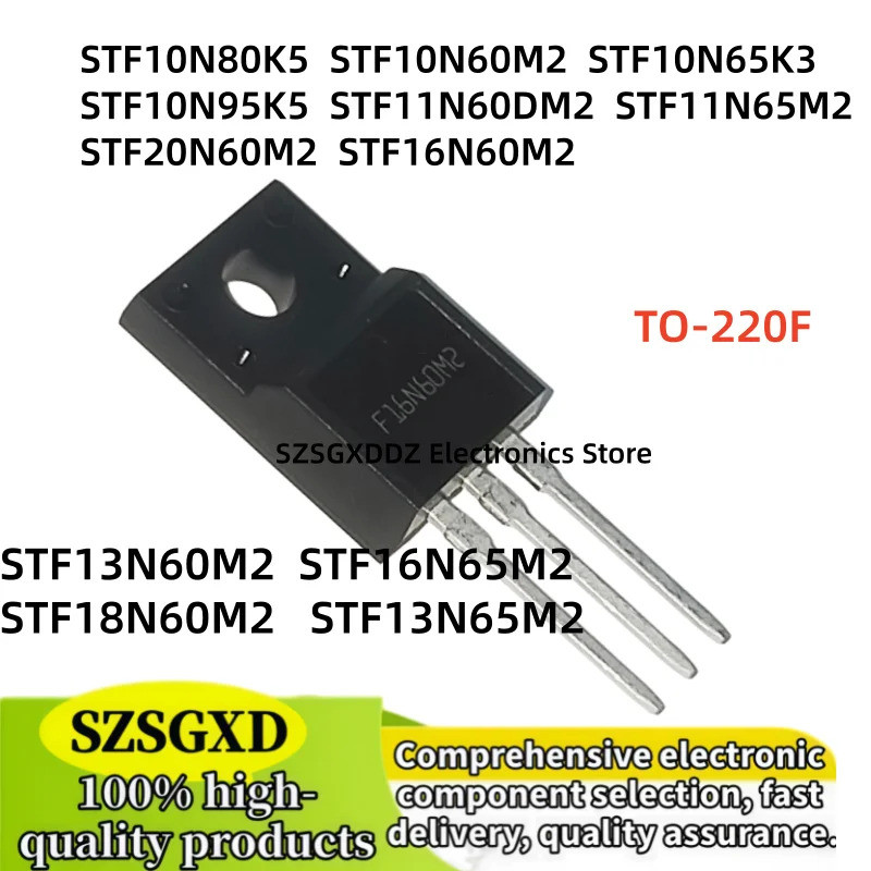 5PCS STF10N80K5 STF18N60M2 STF10N65K3 STF10N95K5/11N60DM2/11N65M2 10N80K5 20N60K2 10N65M2 10N65M2T2 