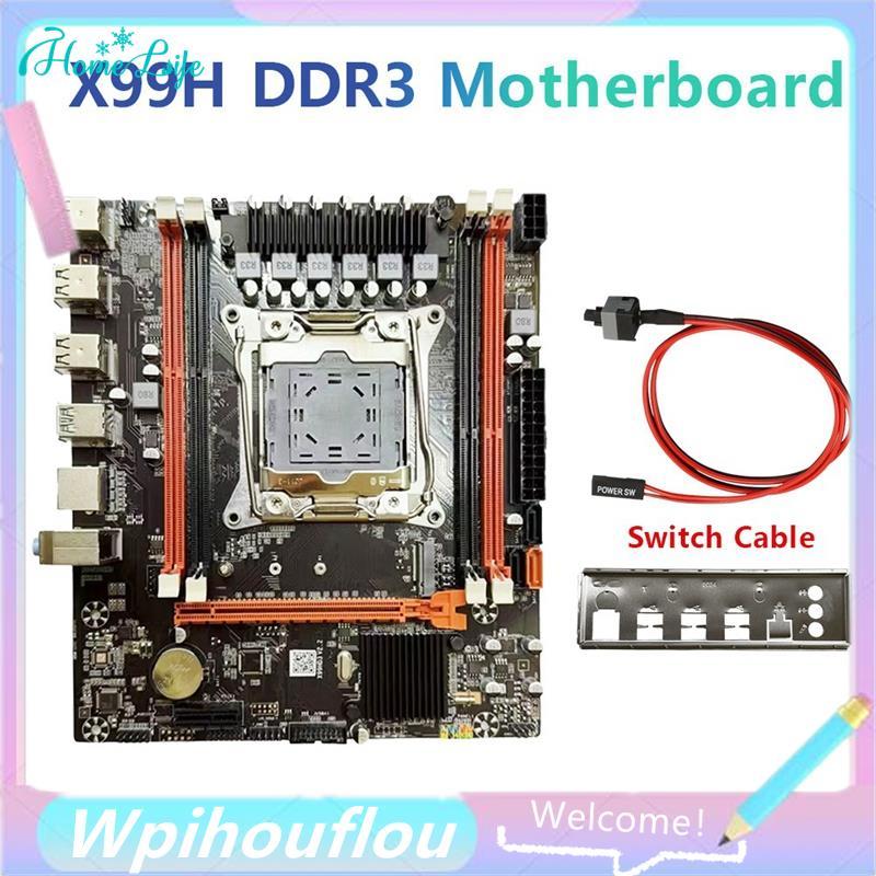 [HoME&life] ชุดเมนบอร์ด DDR3 X99H LGA2011-V3 4X DDR3 Slots M. 2 NVME สําหรับ E5-26XX V3 E5-2678 V3 E