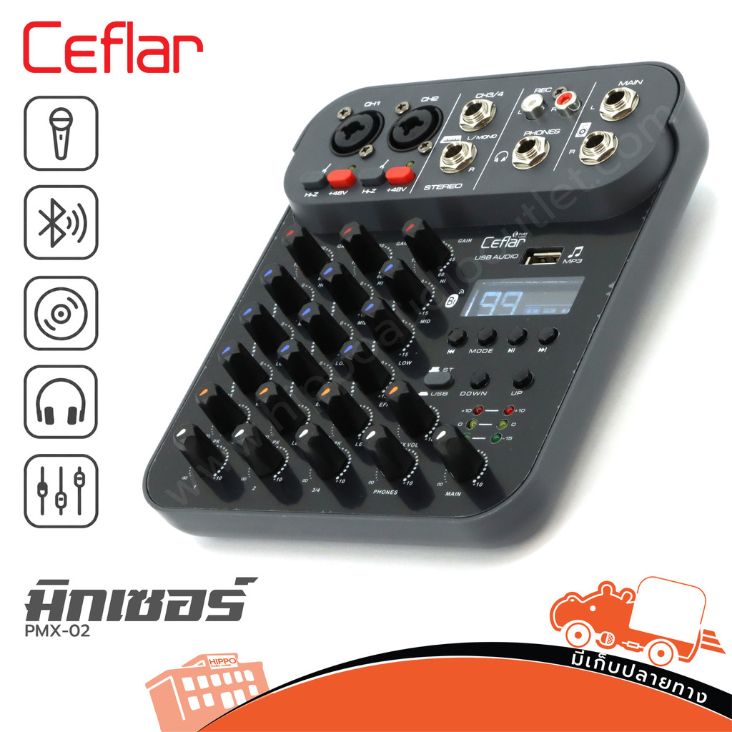 CEFLAR PMX-02 มิกเซอร์ 4 Channel Mono Phantom 48V EQ 4 แบนด์ เอฟเฟกต์ 99โปรเเกรม Hippo Audio