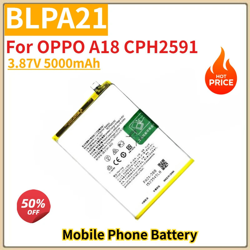 คุณภาพสูง BLPA21 แบตเตอรี่โทรศัพท์มือถือ 3.87V 5000mAh สําหรับ OPPO A18 CPH2591 ยี่ห้อใหม่เปลี่ยนแบต