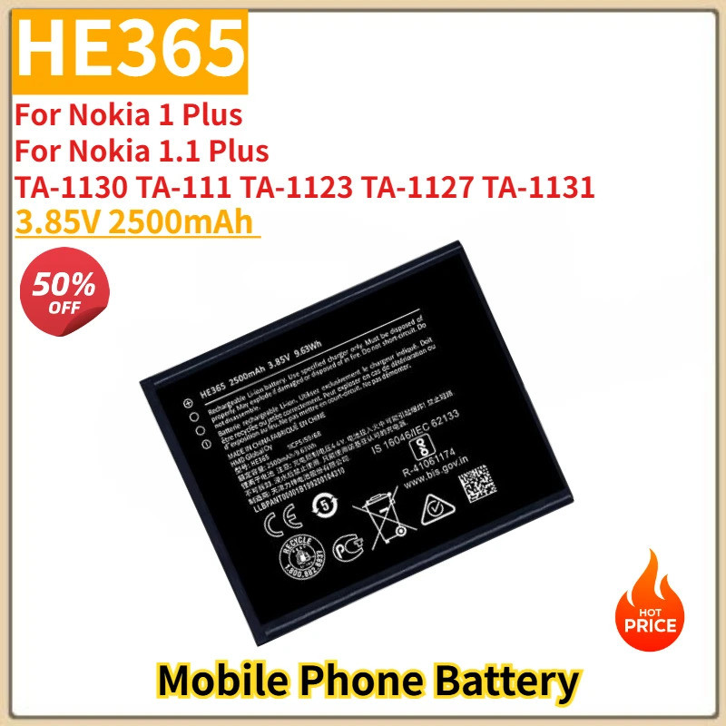 HE365 แบตเตอรี่โทรศัพท์คุณภาพสูง 3.85V 2500mAh สําหรับ Nokia 1 Plus 1.1 Plus TA-1130 TA-111 TA-1123 