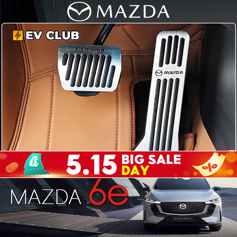 2026 สไตล์ใหม่ mazda 6e ev รถพิเศษเฉพาะคันเร่งเบรคเหยียบดัดแปลงอลูมิเนียมเท้าเหยียบอุปกรณ์ตกแต่งภายใ