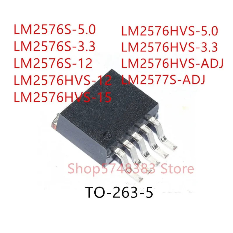 5PCS LM2576S-5.0 LM2576S-3.3 LM2576S-12 LM2576HVS-12 LM2576HVS-15 LM2576HVS-5.0 LM2576HVS-3.3 LM2576