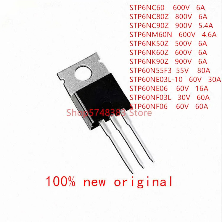 5PCS STP6NC60 STP6NC80Z STP6NC90Z STP6NM60N STP6NK50Z STP6NK60Z STP6NK90Z STP60N55F3 STP60NE03L TNP6