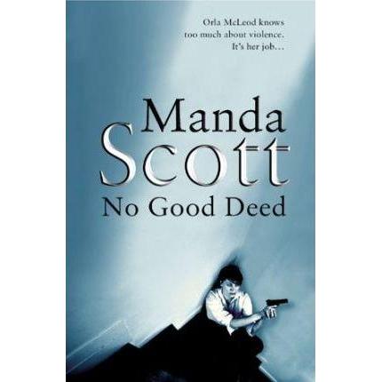 [BnB] USED No Good Deed by Manda Scott (มือสอง: ดีมาก)