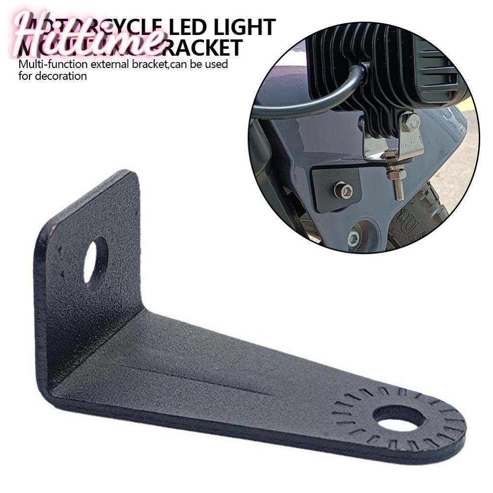 HITTIME 2 ชิ้นรถจักรยานยนต์ LED Light Mounting Bracket สําหรับรถจักรยานยนต์ไฟฟ้าไฟหน้าผู้ถืออุปกรณ์เ