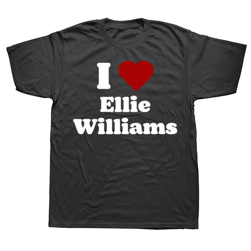เสื้อยืดผู้ชาย I Love Ellie Williams ผ้าฝ้ายแท้ ดีไซน์ไม่ซ้ำใคร คอกลม เสื้อยืด The Last of Us แขนสั้