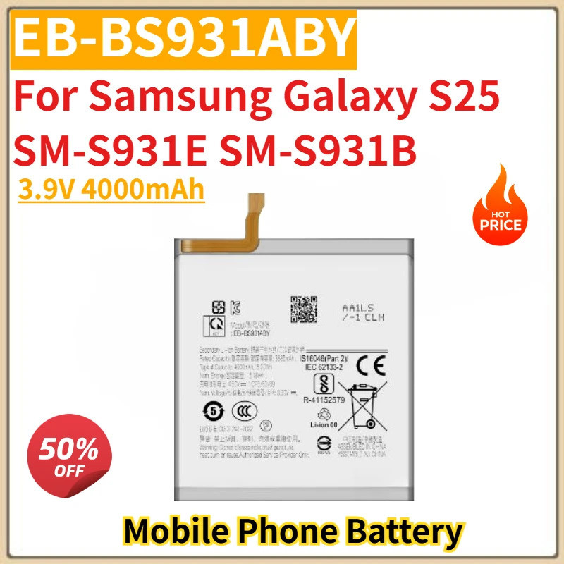 High Quanlity 3.9V 4000mAh แบตเตอรี่ EB-BS931ABY สําหรับ Samsung Galaxy S25 SM-S931E SM-S931B ยี่ห้อ
