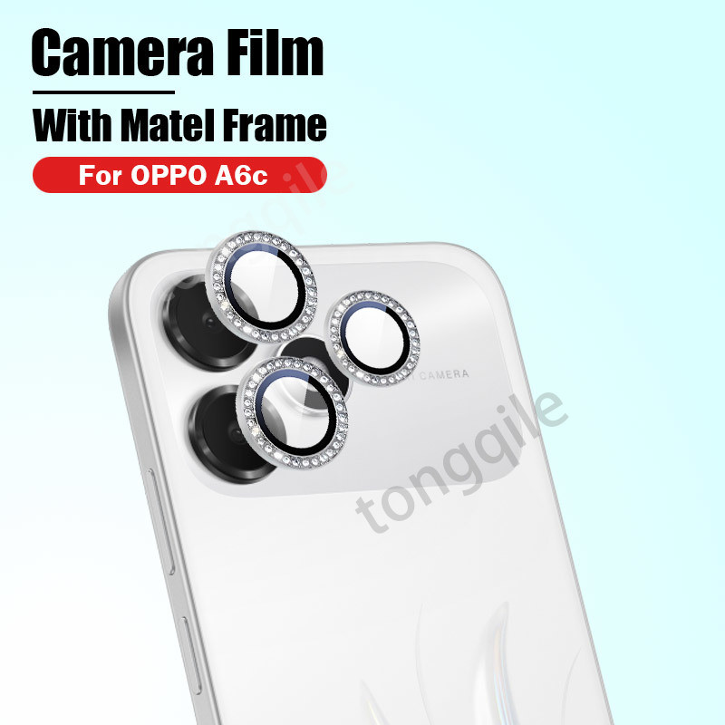 ฟิล์มกล้องสําหรับ OPPO A6c 4G 2026 แหวนโลหะป้องกัน HD ฝาครอบเลนส์ป้องกันฟิล์มกระจกนิรภัยเพชร Bling แฟลชป้องกันรอยขีดข่วน