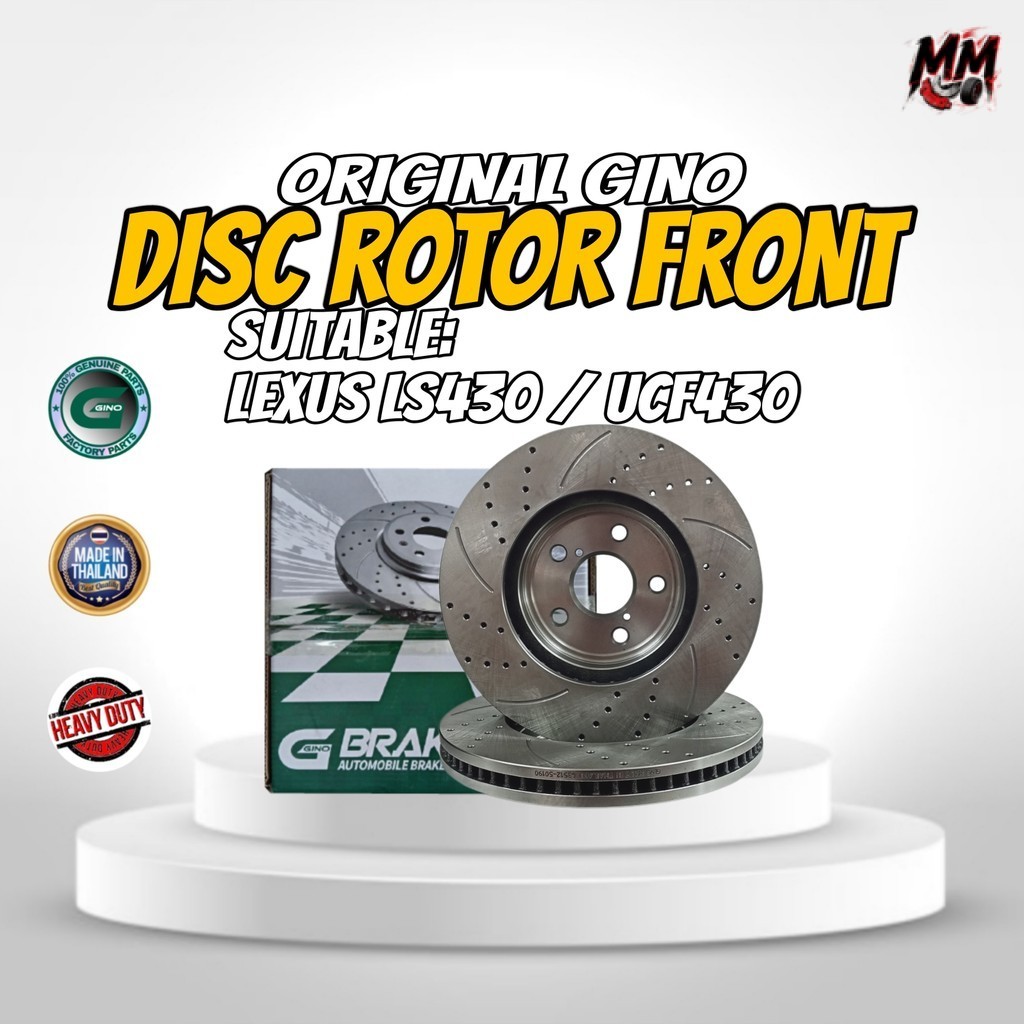 GINO DISC ROTOR (FRONT) สําหรับ LEXUS LS430 UCF430