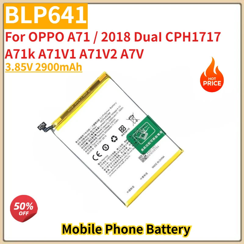 คุณภาพสูง BLP641 แบตเตอรี่ 3.85V 2900mAh สําหรับ OPPO A71 / 2018 Dual CPH17 A71k A71V1 A71V2 A7V ใหม
