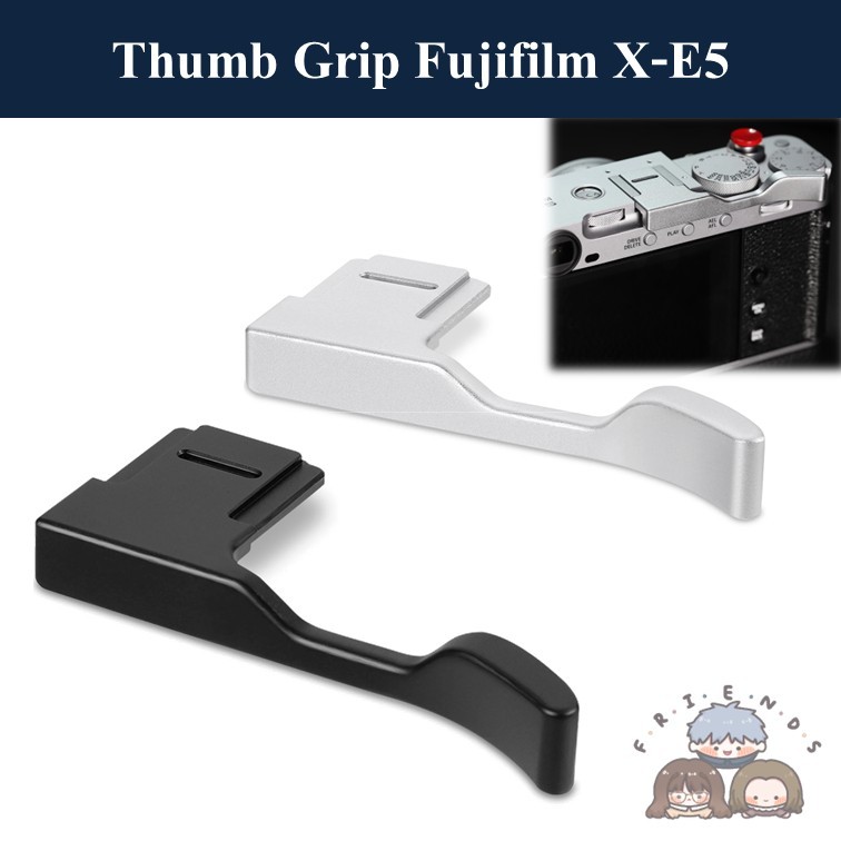 Thumb Grip สำหรับ Fujifilm X-E5 / Fujifilm XE5 Thumb grip / Fujifilm XE5 Thumb Rest / X-E5 Thumb gri