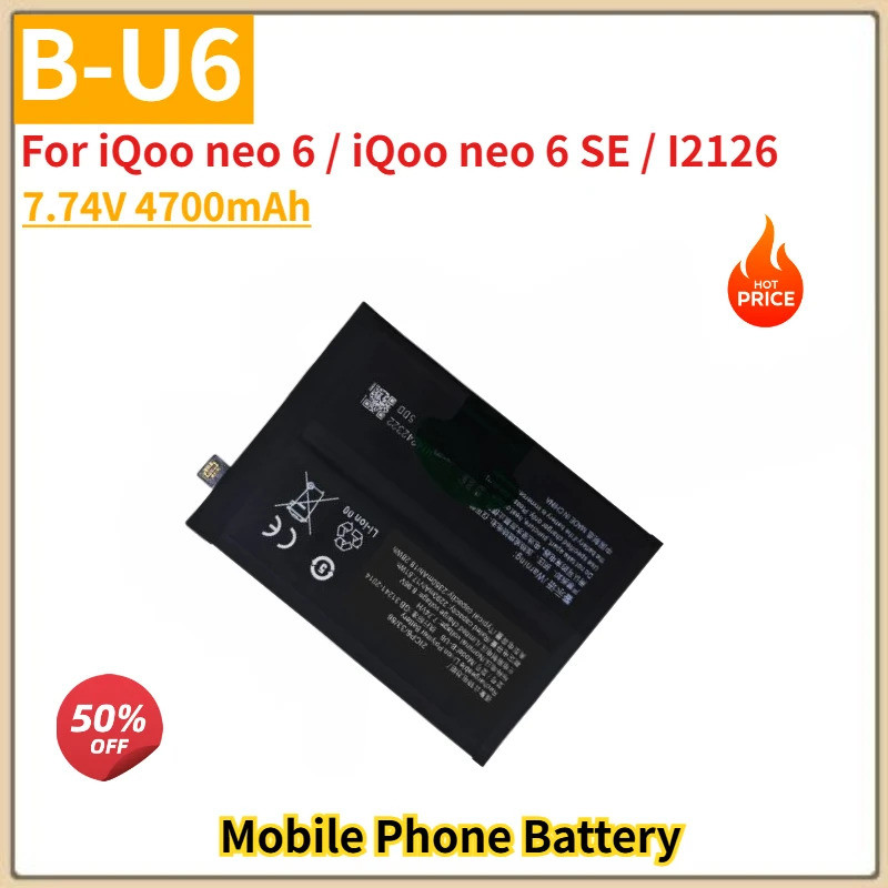 คุณภาพสูง B-U6 แบตเตอรี่โทรศัพท์มือถือ 7.74V 4700mAh สําหรับ iQoo neo 6 / iQoo neo 6 SE / I2126 ยี่ห