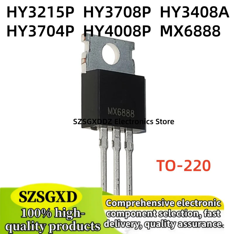 5PCS HY3708P MX6888 HY3215P HY4008P HY3408A HY3704P HY3708 HY3215 HY4008 HY3408A HY3704 TO-220 Field