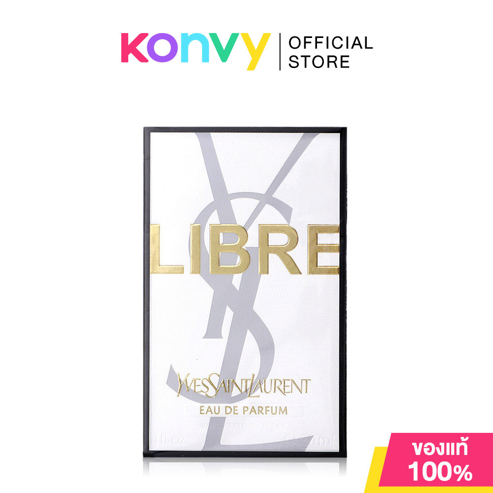 YSL Libre EDP น้ำหอมผู้หญิง กลิ่นหอมฟลอรัลที่ผสานความเท่และเซ็กซี่อย่างลงตัว